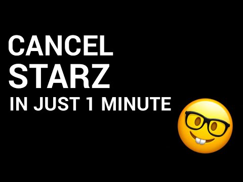 How to cancel Starz in just 1 minute!