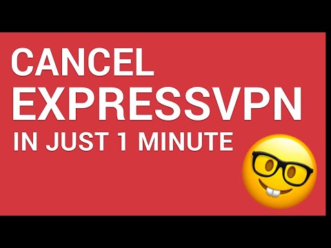 How to cancel your ExpressVPN in just 1 minute!