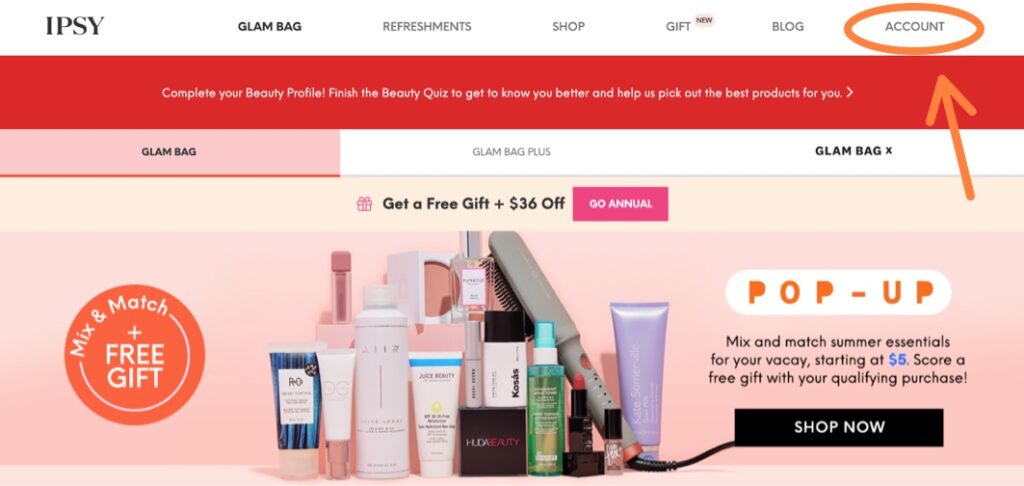 Open your IPSY account settings