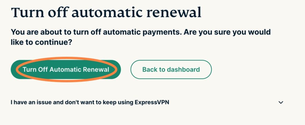 Confirm turning off automatic renewal of ExpressVPN subscription