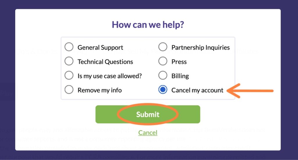 Cancel BeenVerified and submit your decision